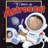 If_I_were_an_astronaut
