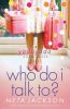 Who_do_I_talk_to_