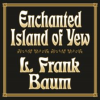 Enchanted_Island_Of_Yew