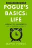 Pogue_s_Basics__Life__Essential_Tips_and_Shortcuts__That_No_One_Bothers_to_Tell_You__for_Simplifying_Your_Day