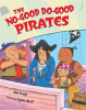 The_No-Good_Do-Good_Pirates