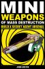 Mini_weapons_of_mass_destruction
