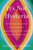 It_s_not_hysteria