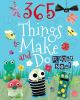 365_things_to_make_and_do_right_now