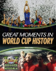 Great_Moments_in_World_Cup_History