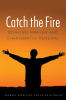 Catch_the_Fire
