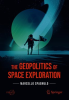 The_Geopolitics_of_Space_Exploration