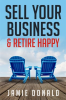 Sell_Your_Business___Retire_Happy