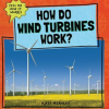 How_Do_Wind_Turbines_Work_