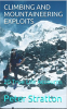 Climbing_and_Mountaineering_Exploits_-_20_True_Life_Accounts