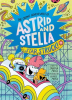 The_Cosmic_Adventures_of_Astrid_and_Stella_Book_2__Star_Struck_