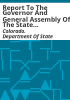 Report_to_the_Governor_and_General_Assembly_of_the_State_of_Colorado_from_the_Colorado_Secretary_of_State_pursuant_to_section_4-9-527__Colorado_Revised_Statutes