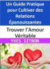 Trouver_l_Amour_V__ritable__Un_Guide_Pratique_pour_Cultiver_des_Relations___panouissantes