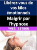 Maigrir_par_l_hypnose__Lib__rez-vous_de_vos_kilos___motionnels