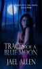 Traces_of_a_Blue_Moon
