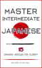 Master_Intermediate_Japanese__15_Engaging_Articles_for_Fluency