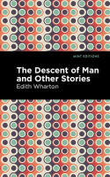 The_Descent_of_Man_and_Other_Stories