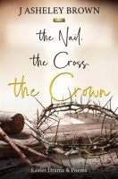 The_Nail__The_Cross__The_Crown