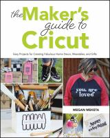 The_maker_s_guide_to_Cricut