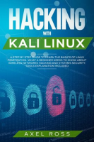 Hacking_With_Kali_Linux__A_Step_by_Step_Guide_to_Learn_the_Basics_of_Linux_Penetration__What_a_Begin