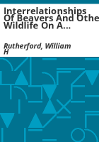 Interrelationships_of_beavers_and_other_wildlife_on_a_high-altitude_stream_in_Colorado