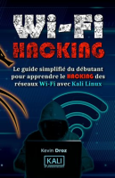 WiFi_Hacking__Le_guide_simplifi___du_d__butant_pour_apprendre_le_hacking_des_r__seaux_WiFi_avec_Kali_Li