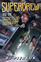 SuperDrew_and_the_Secrets_of_Donhil_Corp