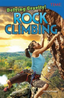 Defying_Gravity__Rock_Climbing